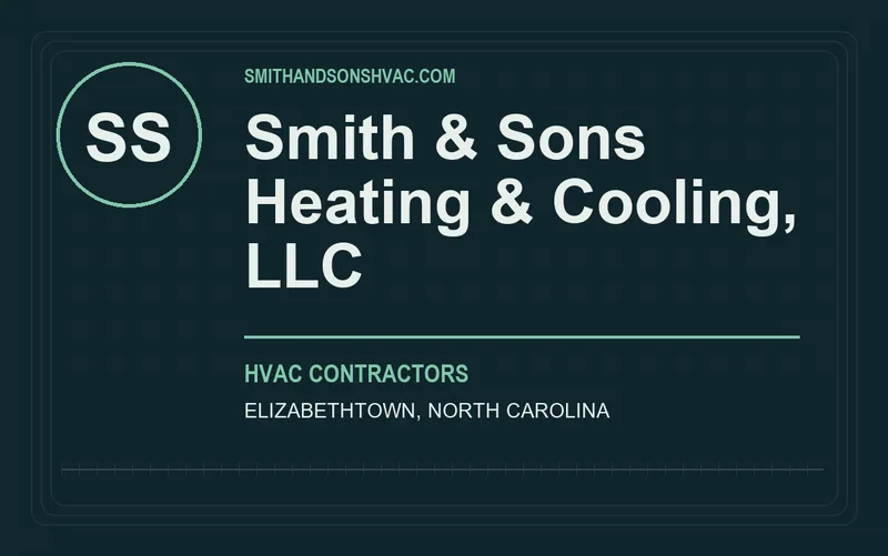 Smith & Sons Heating & Cooling, LLC in Elizabethtown, North Carolina