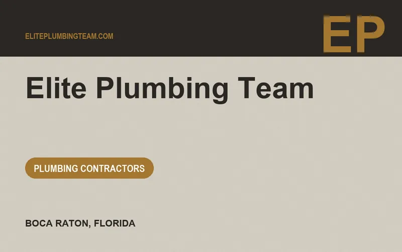 Elite Plumbing Team in Boca Raton, Florida