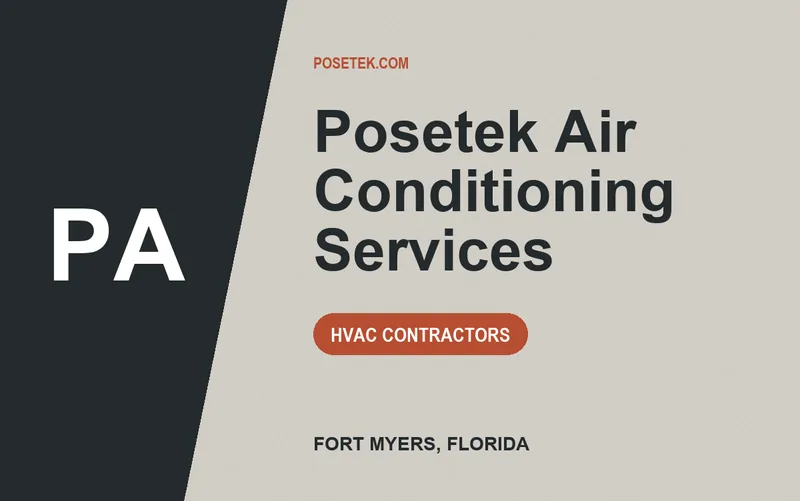 Posetek Air Conditioning Services in Fort Myers, Florida