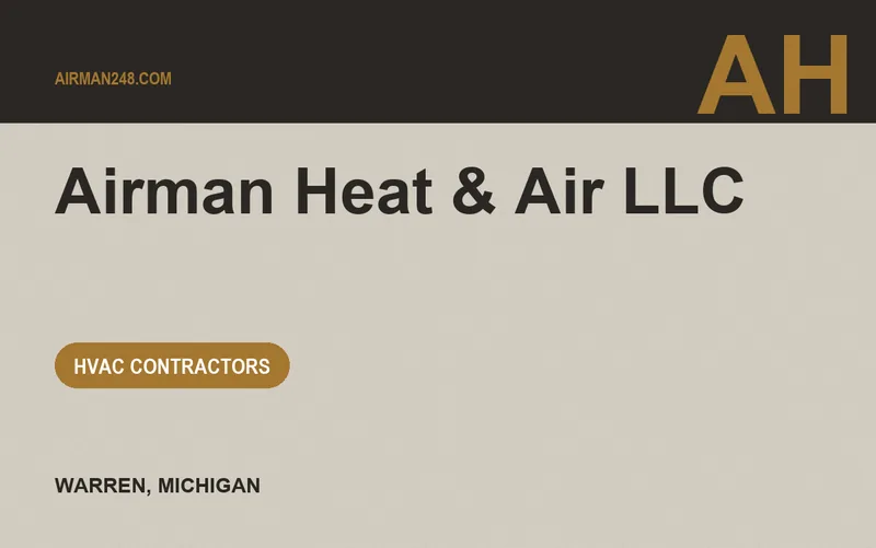 Airman Heat & Air LLC in Warren, Michigan
