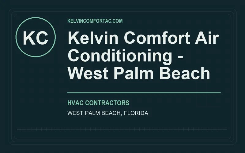 Kelvin Comfort Air Conditioning - West Palm Beach in West Palm Beach, Florida