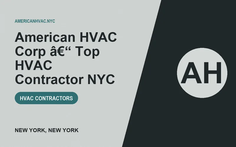 American HVAC Corp â€“ Top HVAC Contractor NYC in New York, New York