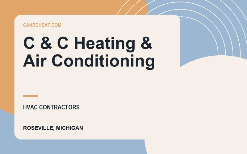 C & C Heating & Air Conditioning in Roseville, Michigan
