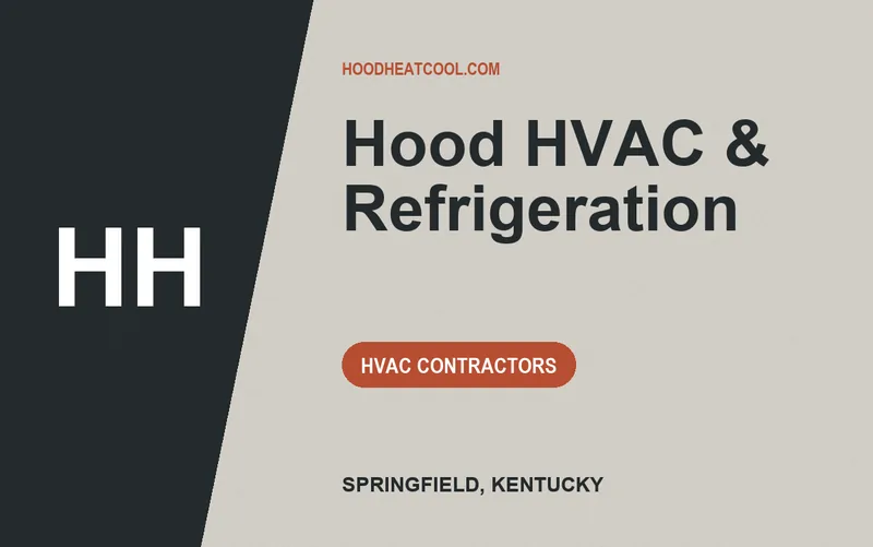 Hood HVAC & Refrigeration in Springfield, Kentucky