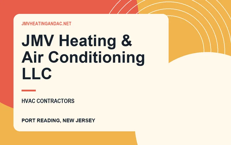JMV Heating & Air Conditioning LLC in Port Reading, New Jersey