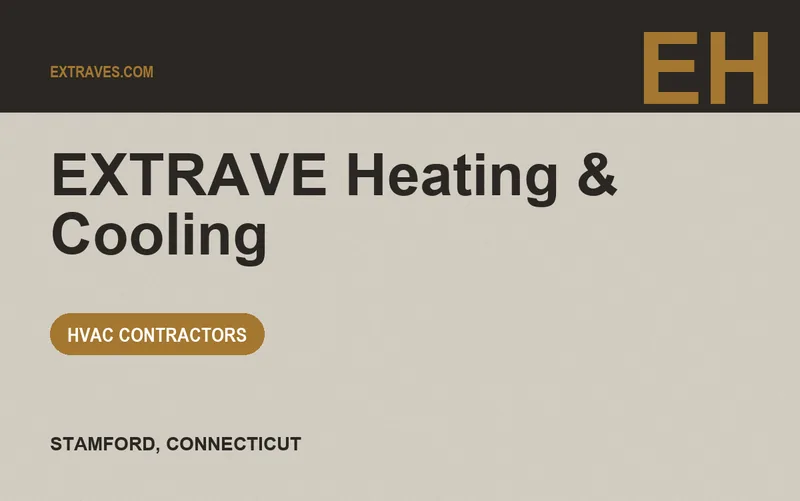 EXTRAVE Heating & Cooling in Stamford, Connecticut