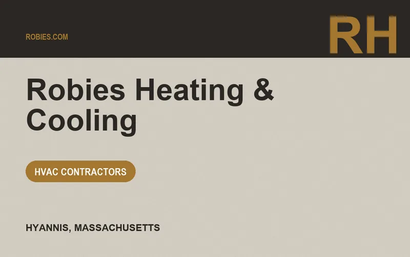 Robies Heating & Cooling in Hyannis, Massachusetts