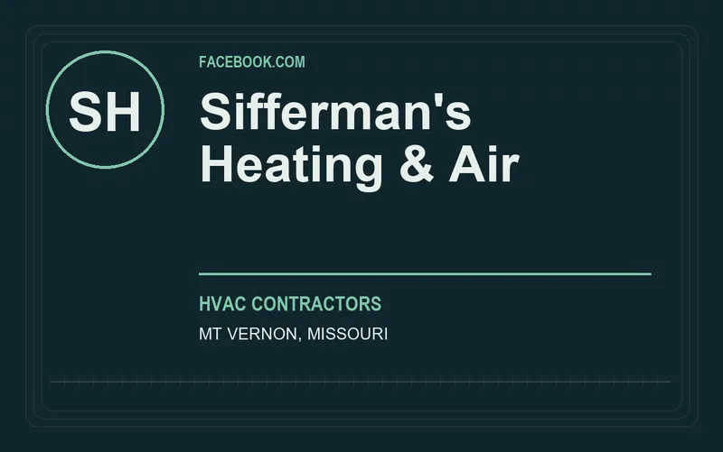 Sifferman's Heating & Air in Mt Vernon, Missouri