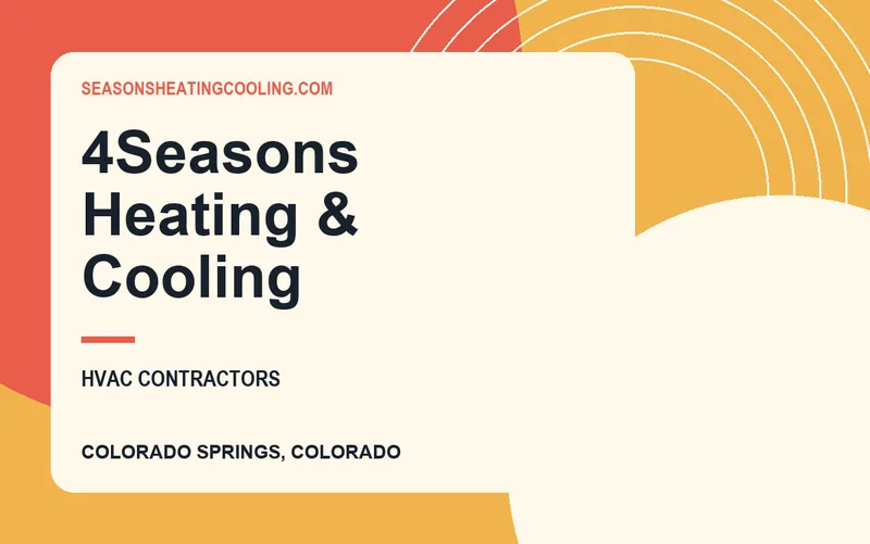 4Seasons Heating & Cooling in Colorado Springs, Colorado