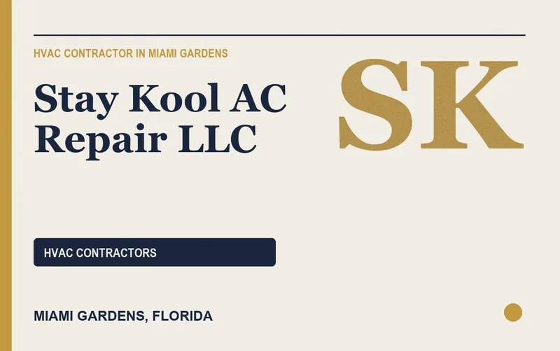 Stay Kool AC Repair LLC in Miami Gardens, Florida