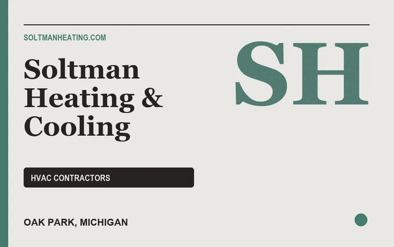 Soltman Heating & Cooling in Oak Park, Michigan