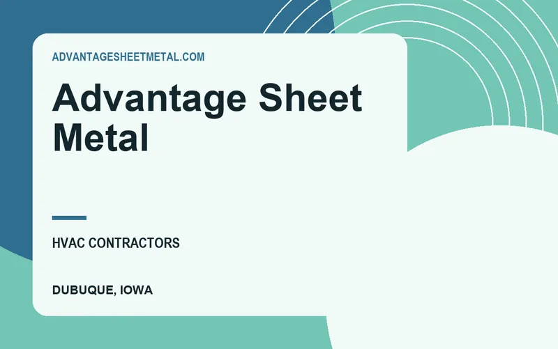 Advantage Sheet Metal in Dubuque, Iowa