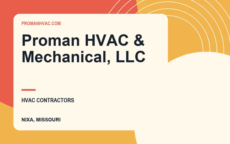Proman HVAC & Mechanical, LLC in Nixa, Missouri