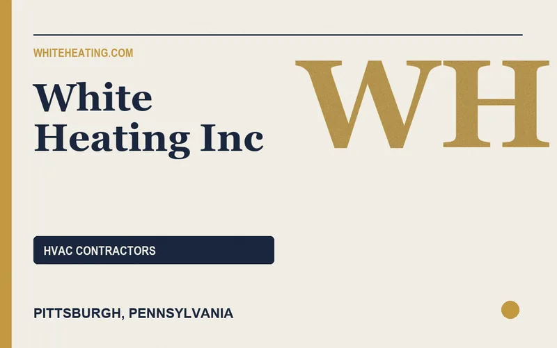 White Heating Inc in Pittsburgh, Pennsylvania