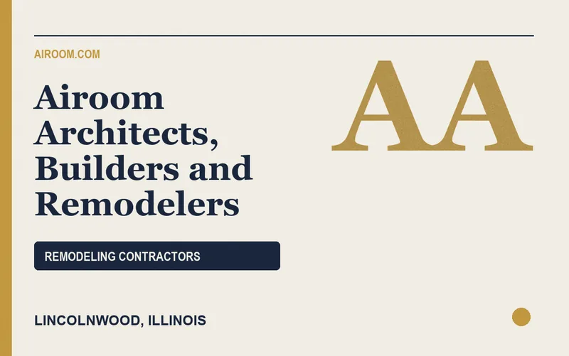 Airoom Architects, Builders and Remodelers in Lincolnwood, Illinois