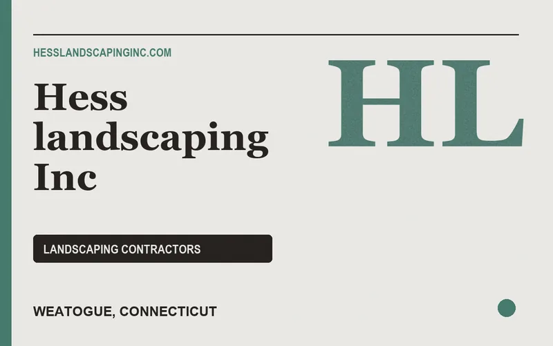 Hess landscaping Inc in Weatogue, Connecticut