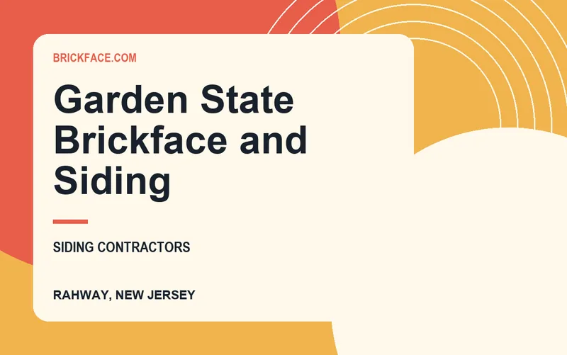 Garden State Brickface and Siding in Rahway, New Jersey
