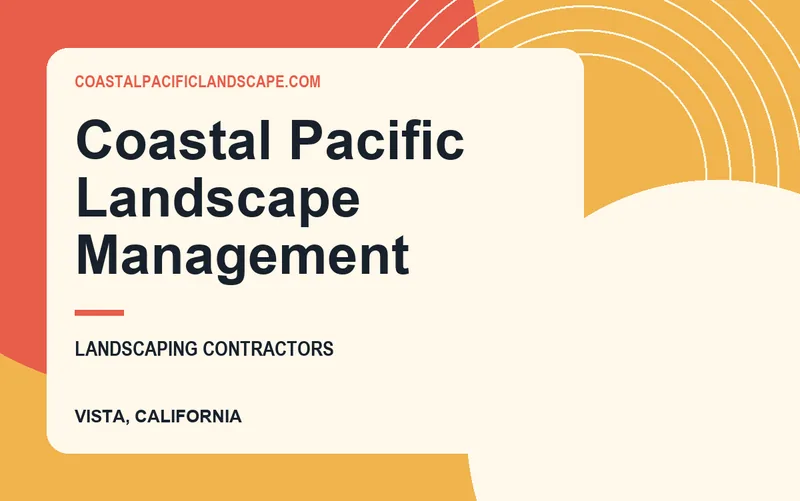Coastal Pacific Landscape Management in Vista, California