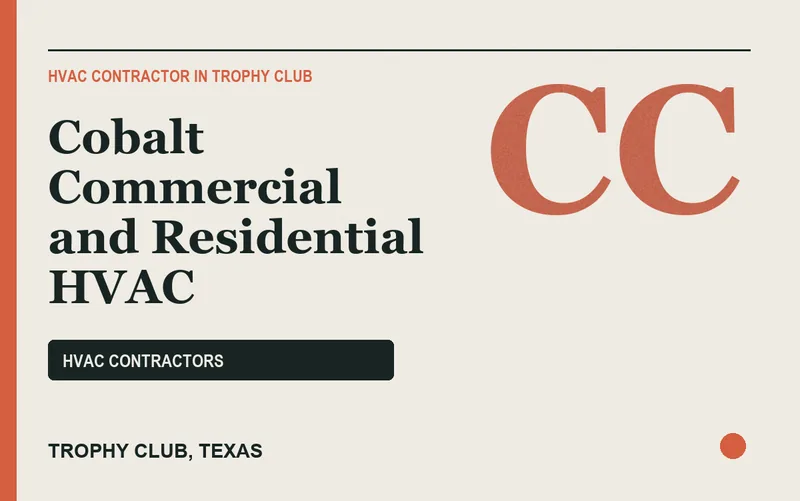 Cobalt Commercial and Residential HVAC in Trophy Club, Texas