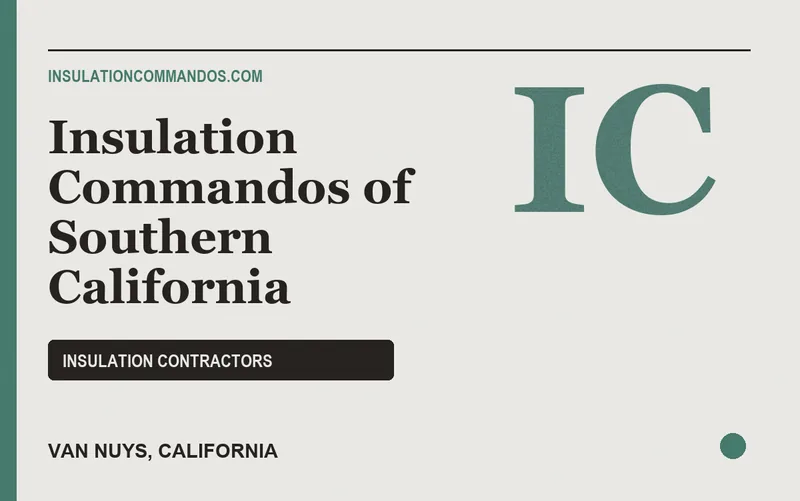 Insulation Commandos of Southern California in Van Nuys, California