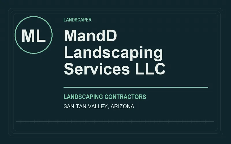 MandD Landscaping Services LLC in San Tan Valley, Arizona