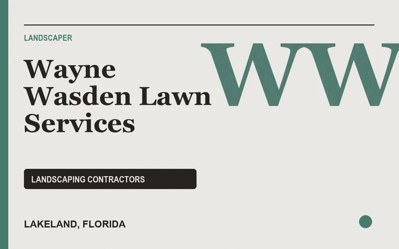 Wayne Wasden Lawn Services in Lakeland, Florida