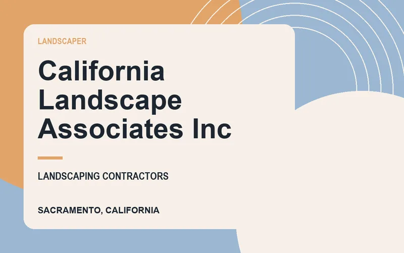 California Landscape Associates Inc in Sacramento, California