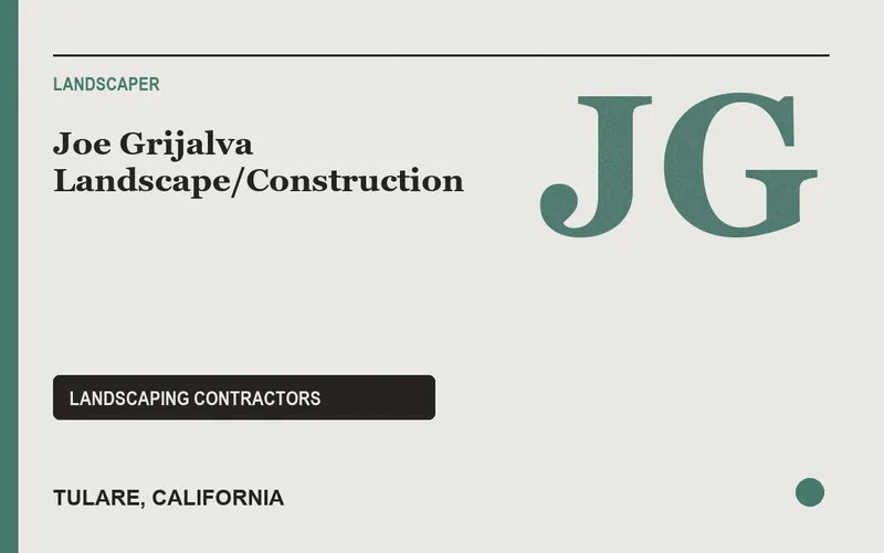 Joe Grijalva Landscape/Construction in Tulare, California