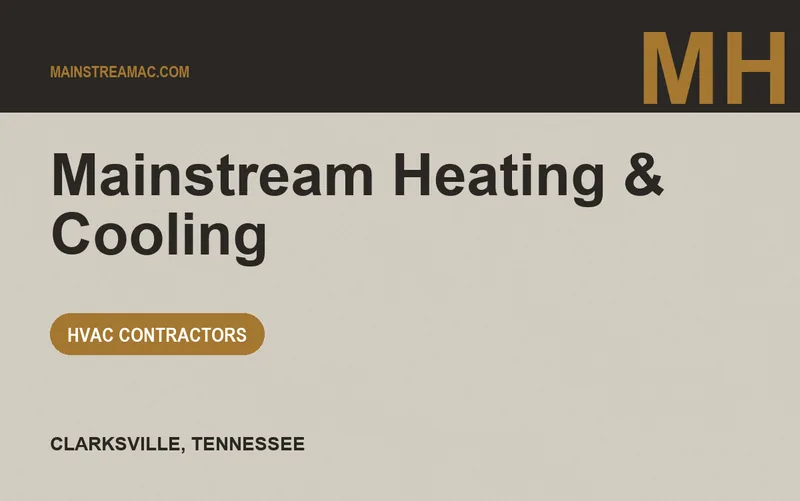 Mainstream Heating & Cooling in Clarksville, Tennessee