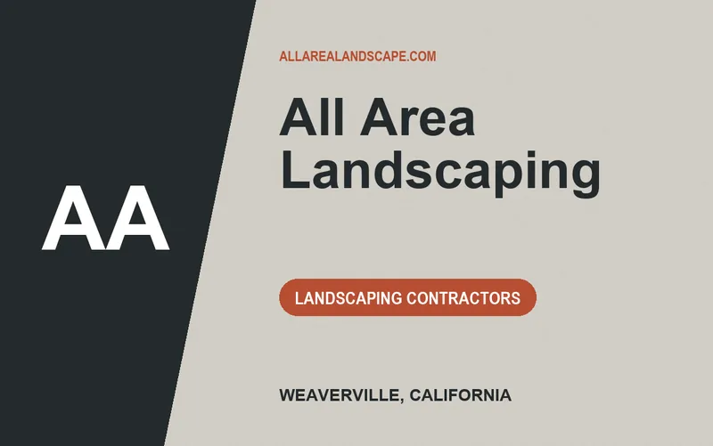 All Area Landscaping in Weaverville, California