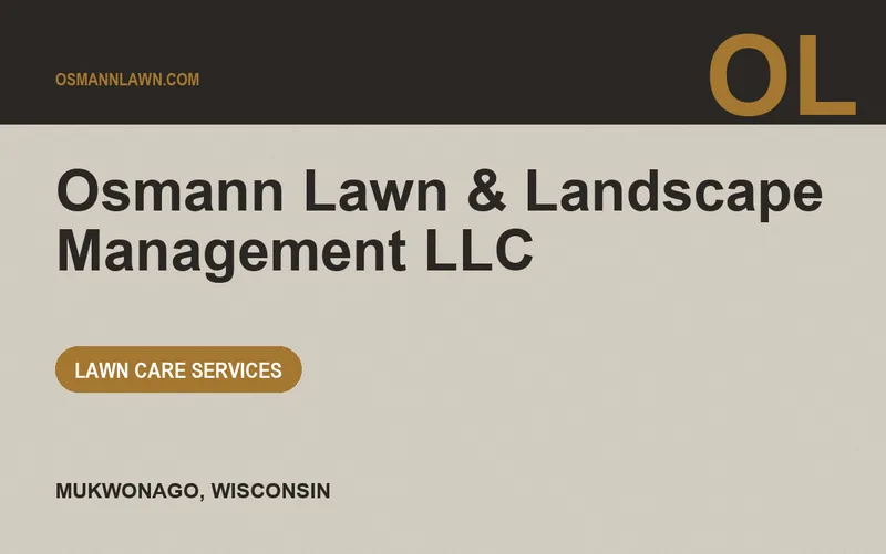 Osmann Lawn & Landscape Management LLC in Mukwonago, Wisconsin