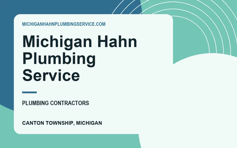 Michigan Hahn Plumbing Service in Canton Township, Michigan