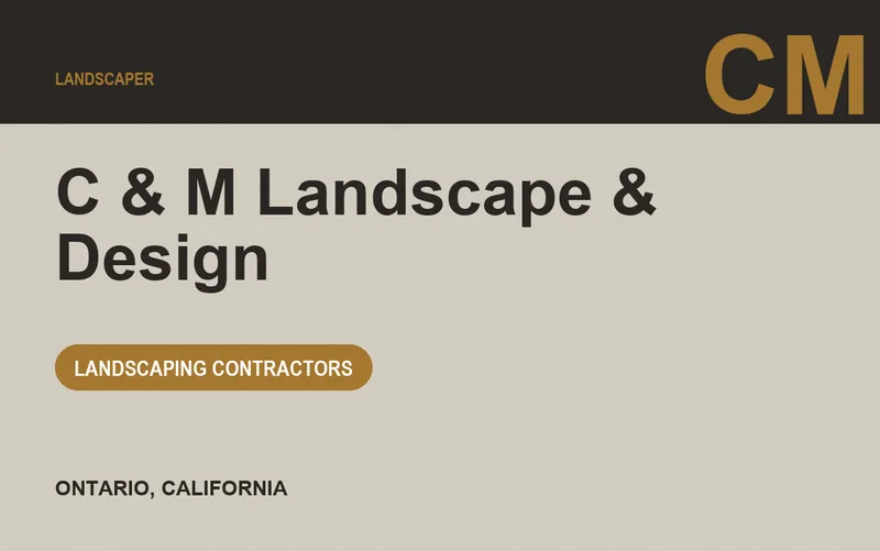 C & M Landscape & Design in Ontario, California