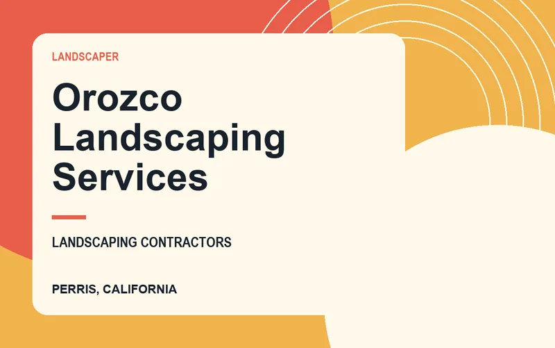 Orozco Landscaping Services in Perris, California