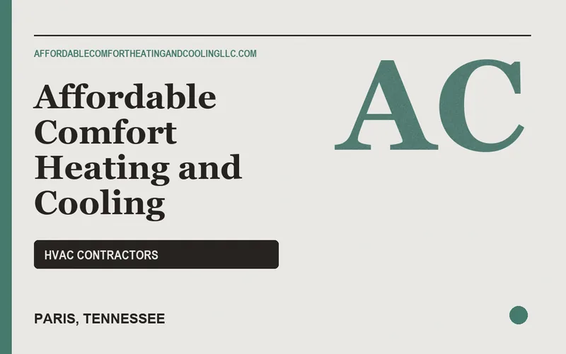 Affordable Comfort Heating and Cooling in Paris, Tennessee