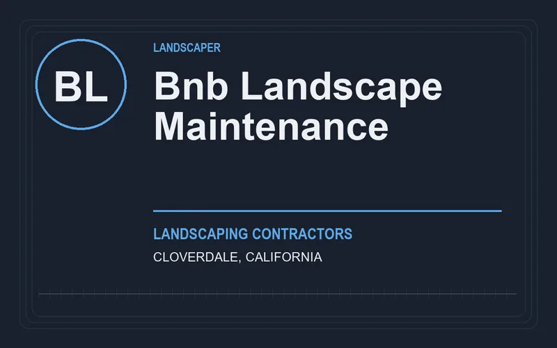 Bnb Landscape Maintenance in Cloverdale, California