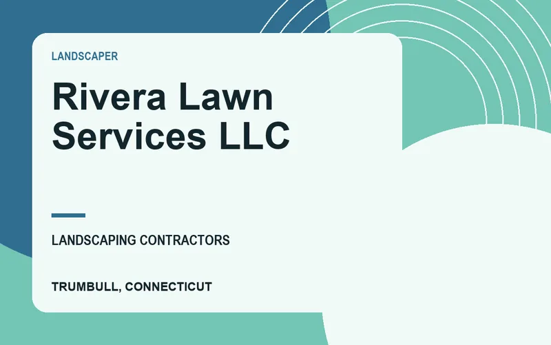 Rivera Lawn Services LLC in Trumbull, Connecticut