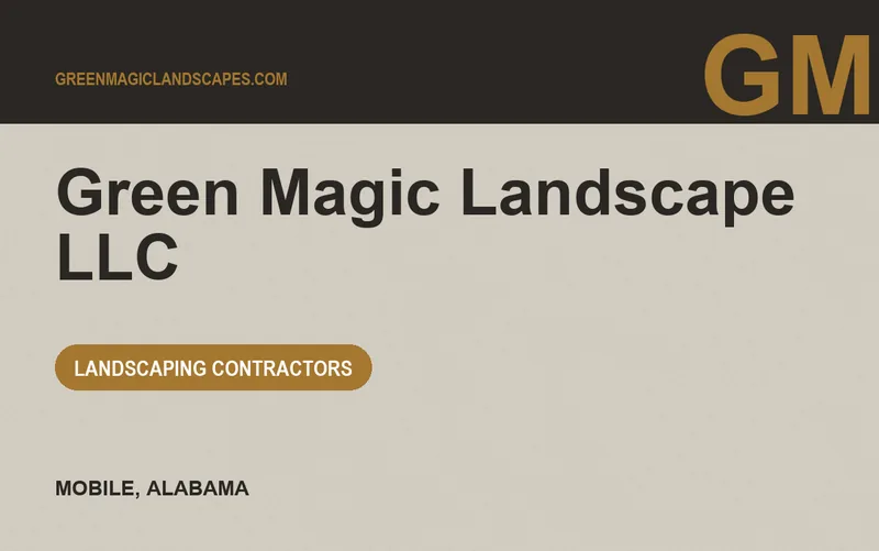 Green Magic Landscape LLC in Mobile, Alabama