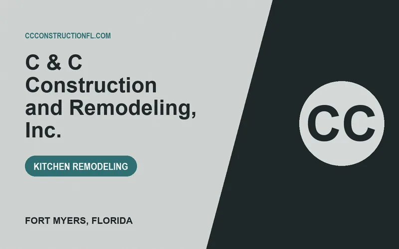 C & C Construction and Remodeling, Inc. in Fort Myers, Florida