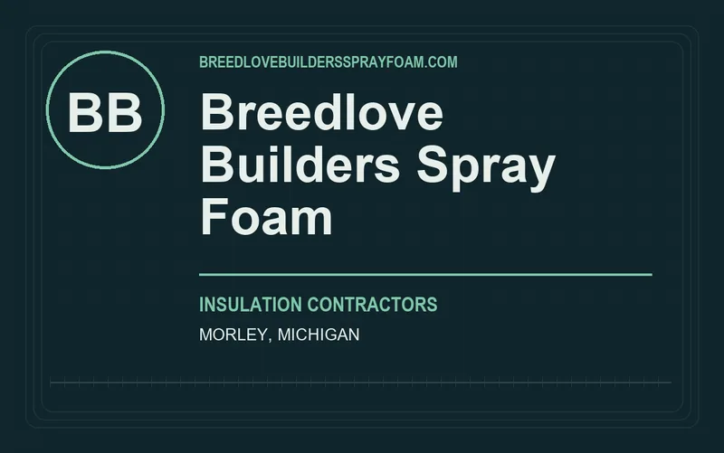 Breedlove Builders Spray Foam in Morley, Michigan