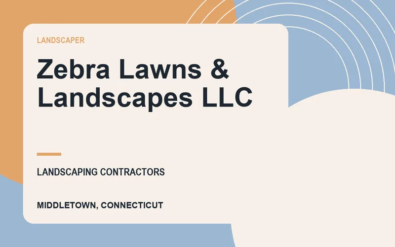 Zebra Lawns & Landscapes LLC in Middletown, Connecticut
