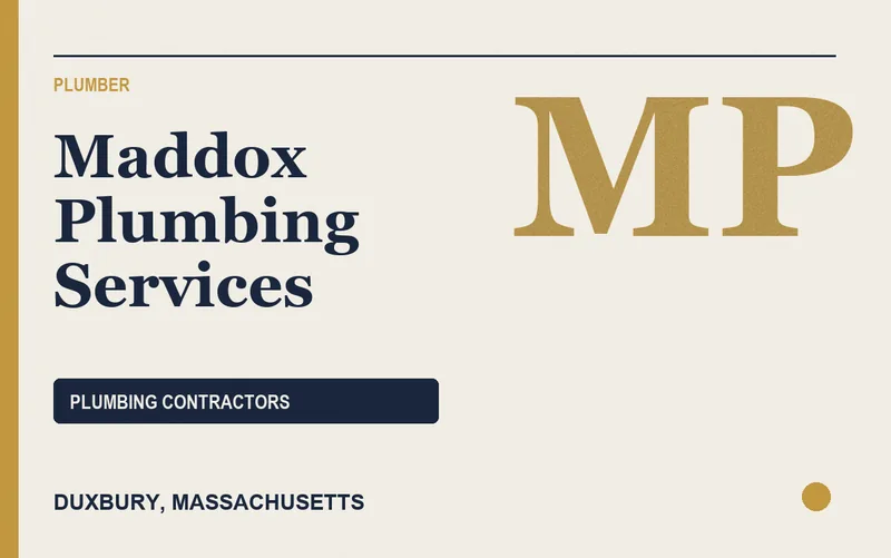Maddox Plumbing Services in Duxbury, Massachusetts
