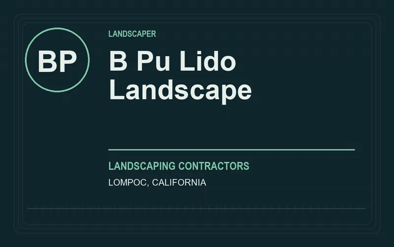 B Pu Lido Landscape in Lompoc, California
