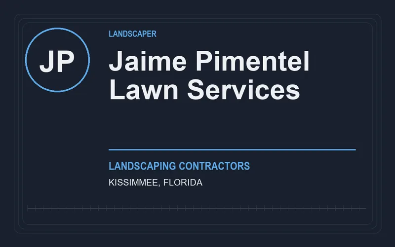 Jaime Pimentel Lawn Services in Kissimmee, Florida