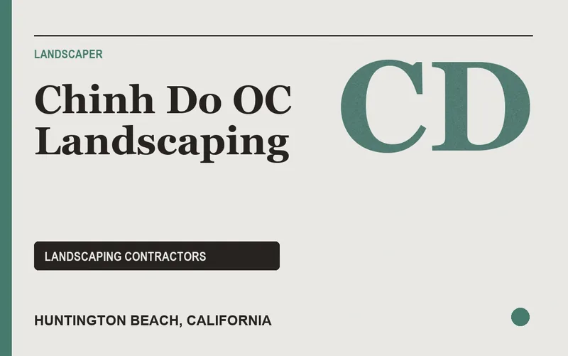 Chinh Do OC Landscaping in Huntington Beach, California