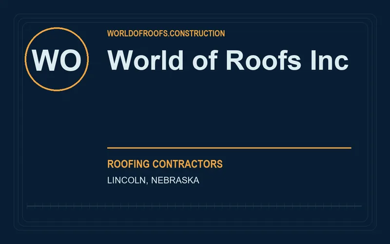 World of Roofs Inc in Lincoln, Nebraska
