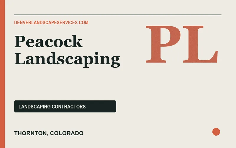 Peacock Landscaping in Thornton, Colorado