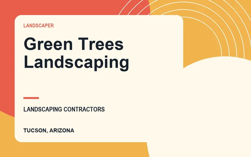 Green Trees Landscaping in Tucson, Arizona