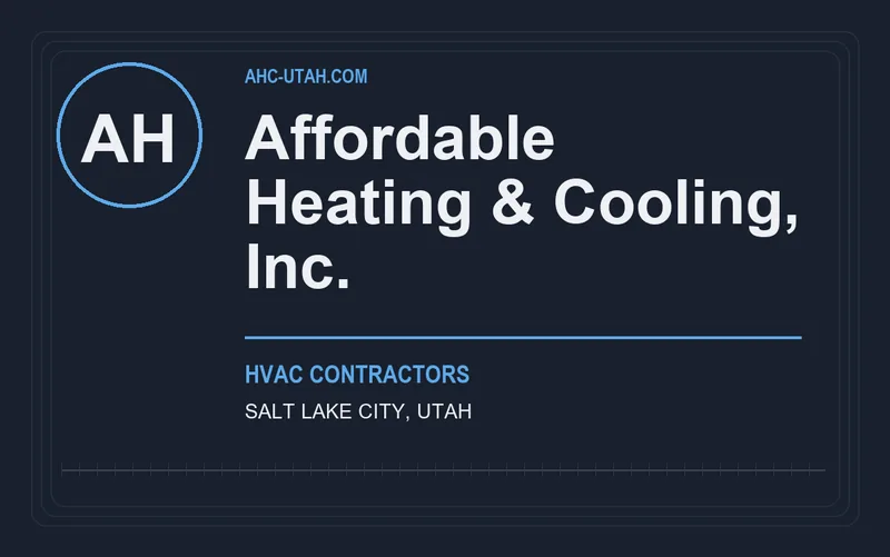 Affordable Heating & Cooling, Inc. in Salt Lake City, Utah