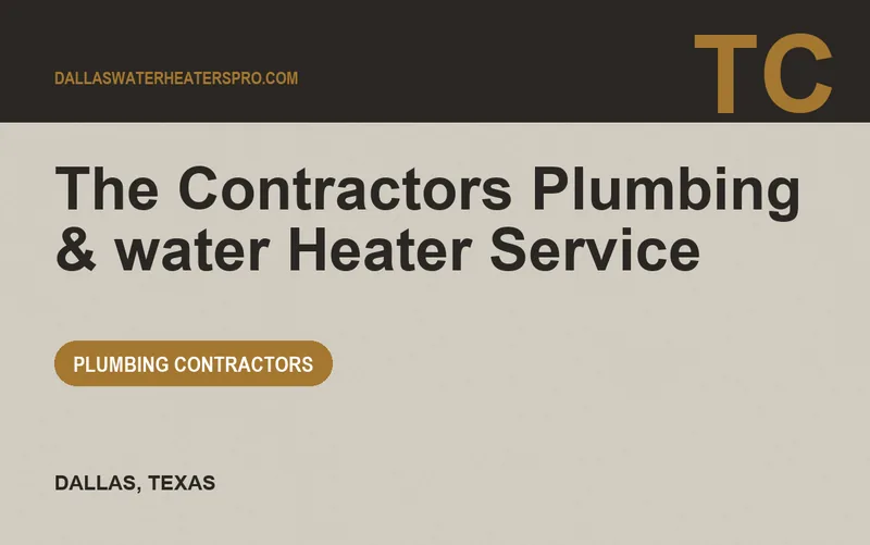 The Contractors Plumbing & water Heater Service in Dallas, Texas
